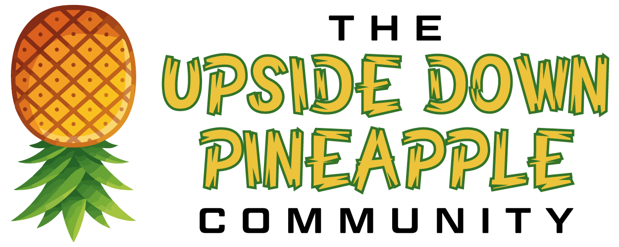 The Upside Down Pineapple Community